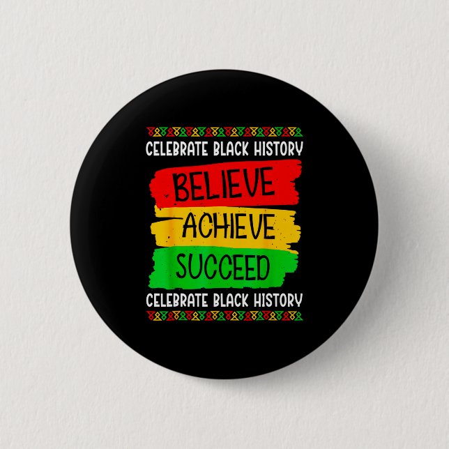 Macaron Rond 5 Cm Black History Month Believe Achieve Succeed Melani (Devant)