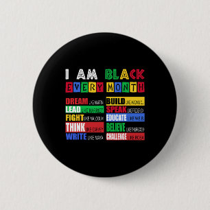 Macaron Rond 5 Cm Black History Shirts-i Am Black Chaque Mois Bhm Me