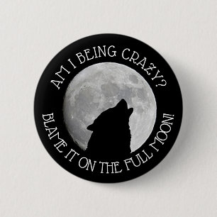 Macaron Rond 5 Cm Blâmez-le sur la Pleine lune Howling Wolf Button