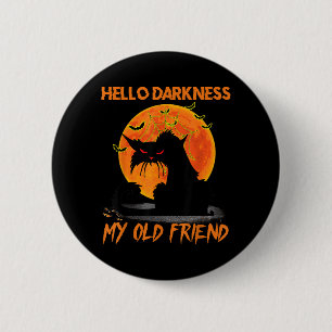 Macaron Rond 5 Cm Bonjour obscurité mon vieil ami Halloween chat noi