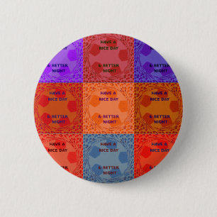 Macaron Rond 5 Cm Bonne journée et meilleur Night Pop Art Imprimer
