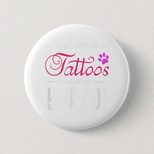 Macaron Rond 5 Cm Borzoi Amoureux des chiens Tattoo drôle Chien mama