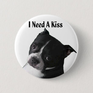 Macaron Rond 5 Cm Boston Terrier :  J'ai besoin d'un baiser