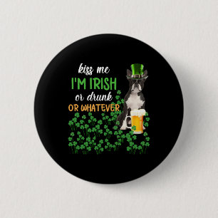 Macaron Rond 5 Cm Boston Terrier Kiss Me Je suis Irlandais, Irlandai