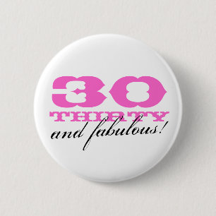 Macaron Rond 5 Cm Bouton 30e anniversaire pour femmes 30 et fabule