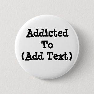 Macaron Rond 5 Cm Bouton Addicité Au (Ajouter Du Texte)