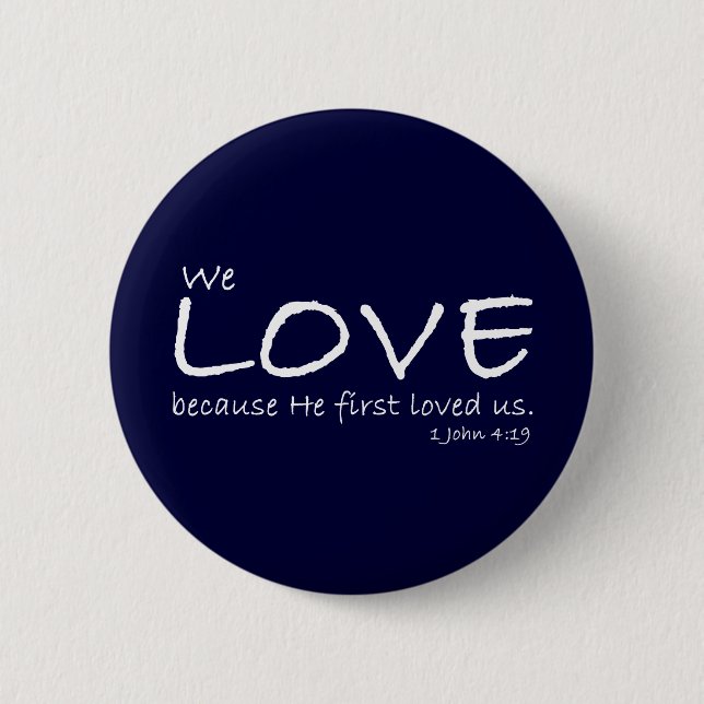 Macaron Rond 5 Cm Bouton Amour (1 Jean 4:19) (Devant)