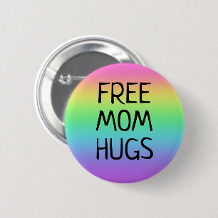 Macaron Rond 5 Cm Bouton Arc-en-ciel Free Mom Hugs