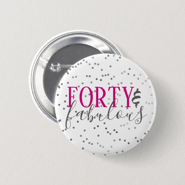 Macaron Rond 5 Cm Bouton Confetti moderne 40 et fabuleux anniversair (Devant & derrière)