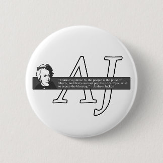 Macaron Rond 5 Cm Bouton de citation d'Andrew Jackson
