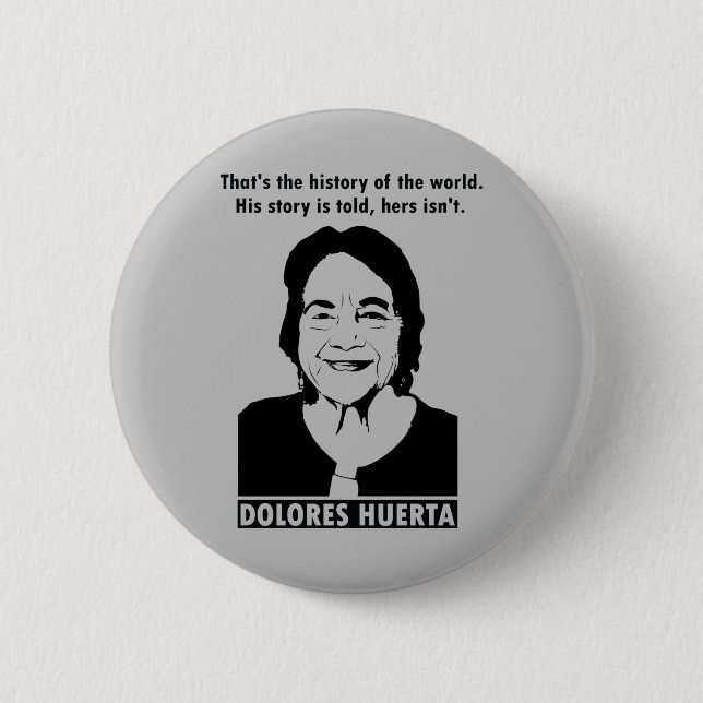 Macaron Rond 5 Cm Bouton de devis Dolores Huerta (Devant)