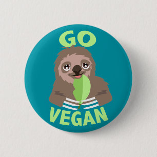 Macaron Rond 5 Cm Bouton de l'épingle d'insigne Go Vegan Sloth Cute