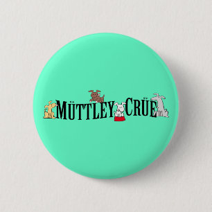 Macaron Rond 5 Cm Bouton de Muttley Crue