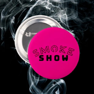 Macaron Rond 5 Cm Bouton de typographie Smoke Show   Flair audacieux