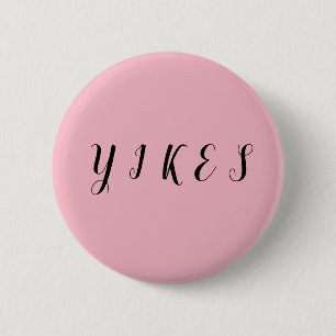 Macaron Rond 5 Cm Bouton de Yikes Meme