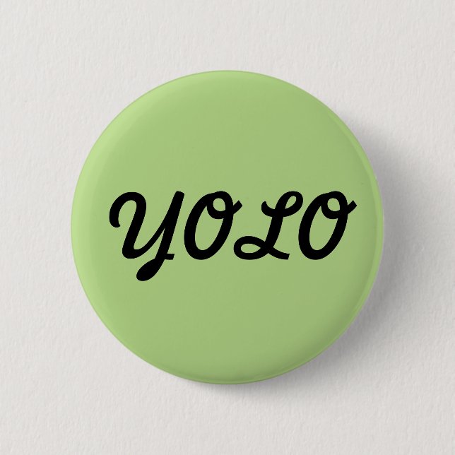 Macaron Rond 5 Cm Bouton de YOLO (Devant)