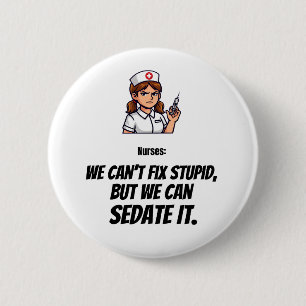 Macaron Rond 5 Cm Bouton d'infirmière drôle   Humour d'infirmière sa