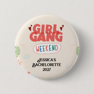 Macaron Rond 5 Cm BOUTON FIN DE SEMAINE GANG DE FILLES (Personnalisé