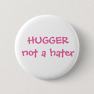 Macaron Rond 5 Cm Bouton Hugger pas un hater