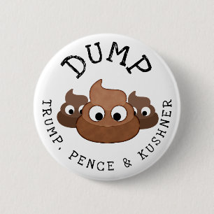 Macaron Rond 5 Cm Bouton humoristique Kushner Poop Dump Pence *