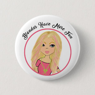 Macaron Rond 5 Cm Bouton Les Blondes S'amusent Davantage