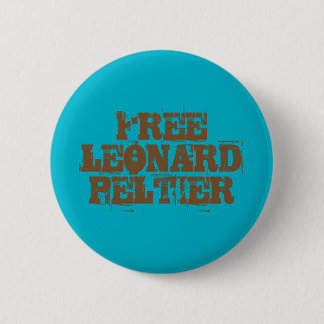 Macaron Rond 5 Cm Bouton libre de Leonard Peltier