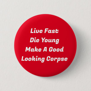 Macaron Rond 5 Cm Bouton Live Fast