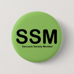 Macaron Rond 5 Cm Bouton Membre Société Sarcasme