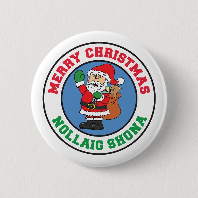 Macaron Rond 5 Cm Bouton Père Noël de Noël irlandais Nollaig Shona (Devant)