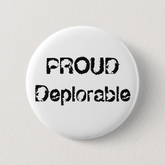 Macaron Rond 5 Cm Bouton politique grunge déplorable fier drôle