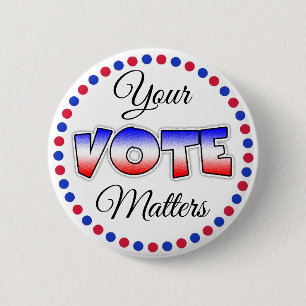 Macaron Rond 5 Cm Bouton politique Votre vote compte élections