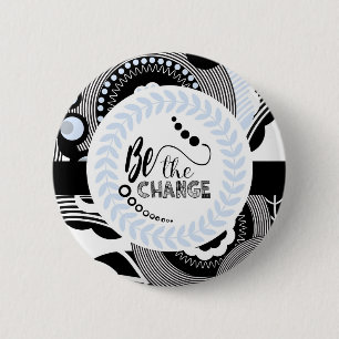 Macaron Rond 5 Cm Bouton rond de motivation noir et blanc