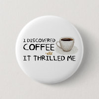 Bouton standard "J'ai découvert du café"