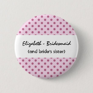 Macaron Rond 5 Cm Boutons drôles de demoiselle d'honneur avec des