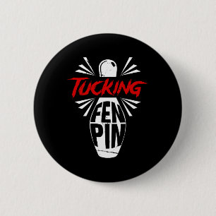 Macaron Rond 5 Cm Bowling Tucking Fen Pin Team Bowler Humour Sport P