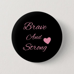 Macaron Rond 5 Cm Brave And Strong Breast