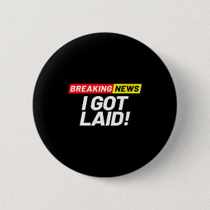 Macaron Rond 5 Cm Breaking News Je M'en Fiche J'ai Baisé Pas Vierge