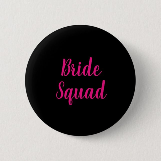 Macaron Rond 5 Cm Bride Squad Hot Rose & Black Bachelorette Party (Devant)