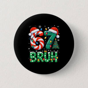 Macaron Rond 5 Cm Bruh 67 Six Seven 6 7 Mème de Noël Drôle Garçon Fi