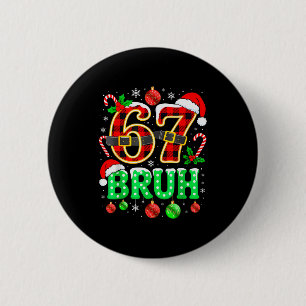 Macaron Rond 5 Cm Bruh 67 Six Seven 6 7 Mème Noël Drôle Garçon Fille