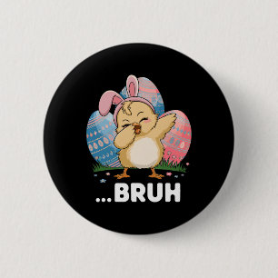 Macaron Rond 5 Cm Bruh Chick Dabbing Joyeux Oeufs de Pâques Garçons