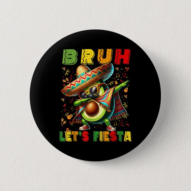 Macaron Rond 5 Cm Bruh Dab Avocado Poncho Lets Fiesta Garçons Cinc (Devant)