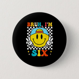 Macaron Rond 5 Cm Bruh j'ai six 6 6e anniversaire Groovy garçons fil