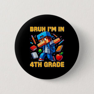 Macaron Rond 5 Cm Bruh je suis en 4e année Dabbing Boys Kids Gamer C