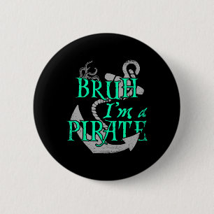 Macaron Rond 5 Cm Bruh Je suis un Pirate drôle Halloween Squelette c