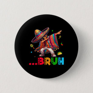 Macaron Rond 5 Cm Bruh Mexicain Garçon Dabbing Poncho Cinco De Mayo 