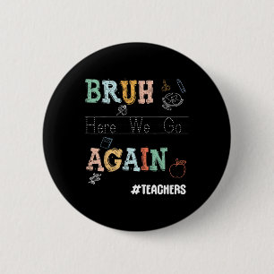 Macaron Rond 5 Cm Bruh Nous Voilà Encore Une Fois Enseignants De Mat