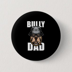 Macaron Rond 5 Cm Bully Dad Bulldog Pitbull
