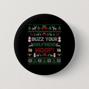 Macaron Rond 5 Cm Buzz Xmas Your Girlfriend Woof ! Ougly Christmas S