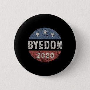 Macaron Rond 5 Cm Bye Don 2020 Byedon Button Drôle Joe Biden Anti